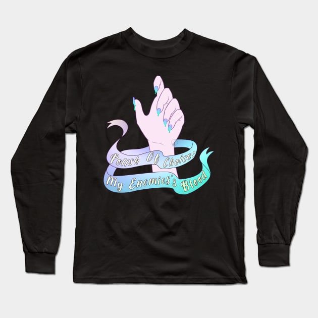 Pastel Goth polish from the enemies Long Sleeve T-Shirt by JuditangeloZK